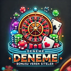 deneme bonusu veren siteler